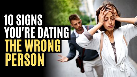 how to know if you are dating the wrong person